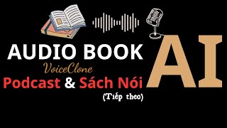 Phần tiếp theo TTS Voice Clone  Nhân bản giọng nói amp Tạo sách nói với nhiều giọng đọc cùng lúc [upl. by Llewkcor294]