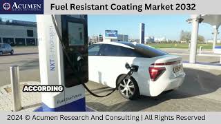 Fuel Resistant Coating Market Trends Drivers 2032  Acumen Research And Consulting [upl. by Malamud]