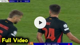 Eric García Red Card vs Monaco  Monaco vs Barcelona Highlights [upl. by Lulu]