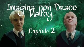 Aparentemente Enamorados Cap2  Imagina con Draco Malfoy [upl. by Doolittle]