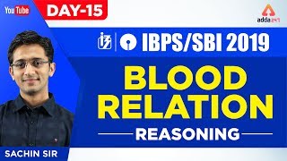 IBPSSBI PO 2019  Blood Relation  Reasoning  Day 16  By Sachin Sir  1130 AM [upl. by Delanty]