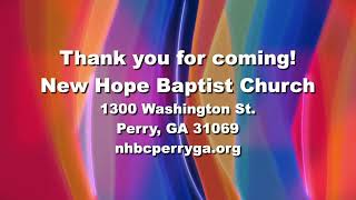 New Hope Baptist Church [upl. by Aremus]