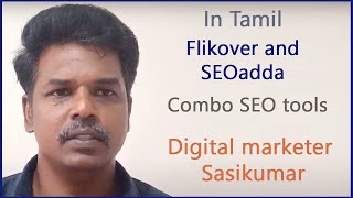 SEO Class 242 Flikover and SEOadda  Combo SEO tools Review by Sasikumar Talks Tamil [upl. by Hutchings]