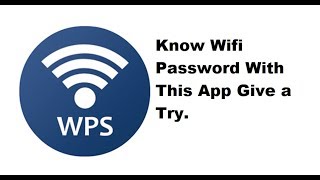 WpsApp For knowing the wifi password [upl. by Atrebla710]