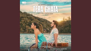 Tera Ghata [upl. by Loralee]