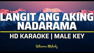 Langit ang aking Nadarama  KARAOKE  Male Key [upl. by Carol]