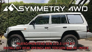 PajeroMontero NL Gen 225  Lift Kit Install  DIY  Torsion Bar Adjust amp ReIndex  GQY60 Spring [upl. by Atiekahs]