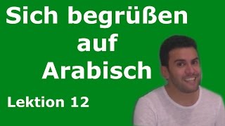 Arabisch Lesen und Schreiben SCHNELL und EINFACH  Lektion 12 [upl. by Lleunamme]