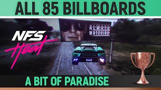 Need for Speed Heat  All 85 Billboards 🏆  Locations Guide  A Bit Of Paradise [upl. by Elana]