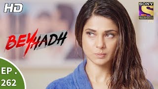 Beyhadh  बेहद  Ep 262  12th October 2017 [upl. by Aplihs]