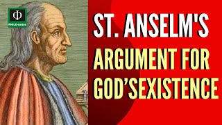 Anselm’s Argument for God’s Existence [upl. by Ielarol624]