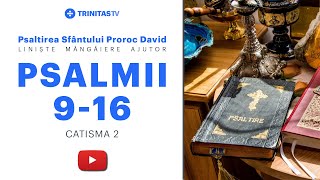 Psalmii lui David  Catisma 2 [upl. by Tamer]