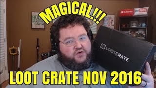 Loot Crate Unboxing  Magical November 2016 [upl. by Teemus]