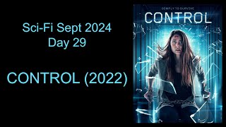 SciFi Sept 2024  Day 29 Control 2022 [upl. by Adnilec]