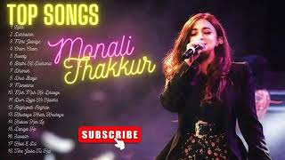 monali thakur all song 😍 best of monali thakur 🤩 monali thakur hits 🥰 monali thakur bollywood songs [upl. by Aztilem]