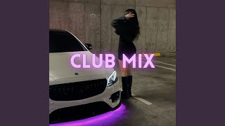 Club Mix [upl. by Barnabas]