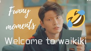 The Most Funniest Korean Drama 😂  Welcome to waikiki  Lee yi kyung [upl. by Asek]