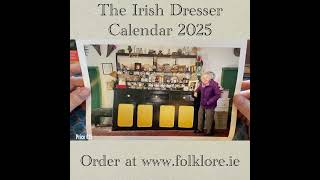 The 2025 Irish Dresser and Folklore Calendar is back [upl. by Venetia751]