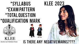 KLEE 2023SYLLABUSPATTERNNO OF QUESTIONSMARK DISTRIBUTION etcZAHANASvlog lawstudent klee [upl. by Savdeep]