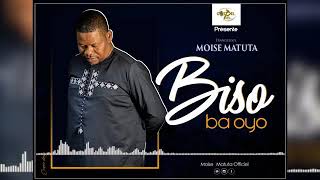 Moise Matuta  Biso ba oyo audio officiel 2021 [upl. by Kenward318]