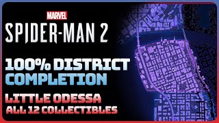 Marvels SpiderMan 2  Little Odessa 100 Zone Completionist [upl. by Bertasi793]