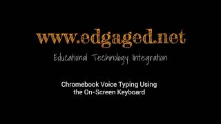 Chromebook Voice Typing Using the On Screen Keyboard [upl. by Elocaj]