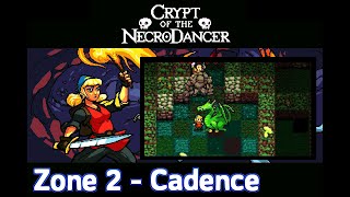 Crypt of the NecroDancer  Beating Zone 2 with Cadence [upl. by Lenrow]