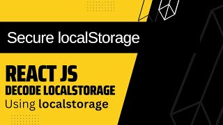 Secure LocalStorage  Encrypt Local Storage in Raect Js  100  Working  Hindi [upl. by Idmann5]