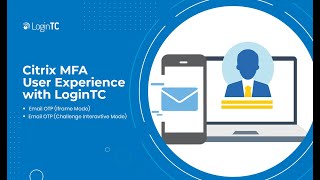 Citrix GatewayADCNetScaler MultiFactor Authentication MFA User Experience with Email OTP [upl. by Aissyla]