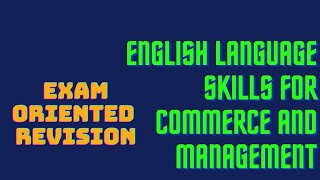 Exam Oriented Revision of English Language Skills for Commerce and Management [upl. by Wilda]