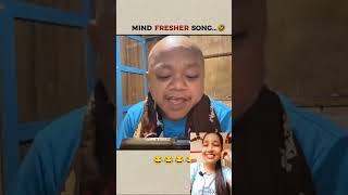 Mind Fresher Song 😅🤣 shorts funny duetchallenge comedyshorts duet comedyvideos dueting [upl. by Yrahcaz]