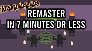 Pathfinder 2e Remaster in 7 Minutes or Less [upl. by Berman]