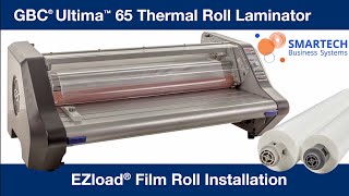 Loading EZload film on GBC Ultima 65 Laminator  SMARTECH [upl. by Clive]