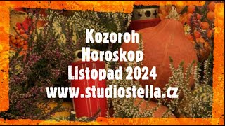 Kozoroh Horoskop Listopad 2024 [upl. by Aitat34]