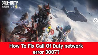 Fix Call of duty warzone network error 3007 Call of duty server down [upl. by Gurolinick]