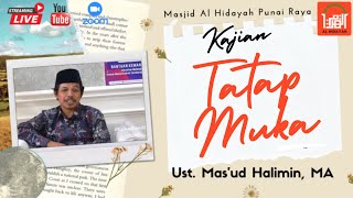 🔴 LIVE  Ustadz Masud Halimin  MA [upl. by Lleder826]