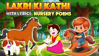 Lakri Ki kathi  Nursery poem  with lyrics  Hinas Army [upl. by Intosh]