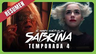 El mundo OCULTO de SABRINA Temporada 4  resumen en 13 Minutos [upl. by Naimad]