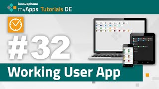 32 myApps Tutorial — Working User App 13r3 14rX  DE [upl. by Pamela896]