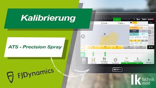 FJ Dynamics ATS Precision Spray  Section Control Kalibrierung [upl. by Esmaria661]