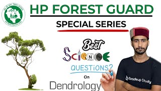 Dendrology  General Science  HP Forest Guard Special Series  Top 30 Questions [upl. by Hanan]