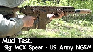 Mud Test Sig MCX Spear  US Army NGSW [upl. by Ettedo680]