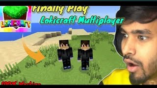 PLAY MULTIPLAYER IN LOKICRAFT 😱😱 [upl. by Cedric]