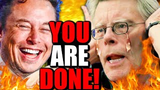 Its OVER For Stephen King After INSANE BREAKDOWN on Twitter Elon Musk Gets The LAST LAUGH [upl. by Lorilyn]