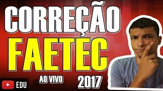 CORREÇÃO FAETEC 2017 MATEMÁTICA [upl. by Bethina566]