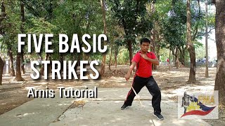 FIVE BASIC STRIKES  ARNIS [upl. by Laux]