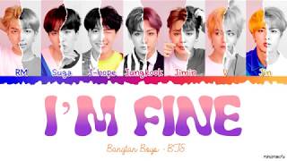 BTS 방탄소년단  IM FINE Lyrics Color Coded HanRomEng [upl. by Jer671]