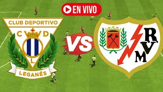 🔴RAYO VALLECANO VS CD LEGANES EN VIVO HOY GRATIS [upl. by Daffodil821]