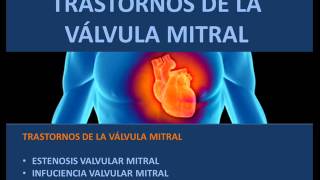 Trastornos de la válvula mitral  Fisiopatología [upl. by Marian]