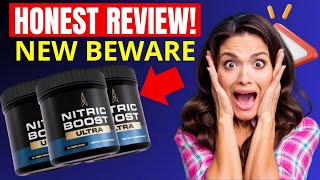 Nitric Boost Ultra  🔴🔴BEWARE🔴🔴  Nitric Boost Review  Nitric Boost Reviews  Nitric Boost [upl. by Dru]